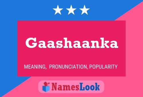 Gaashaanka Name Poster