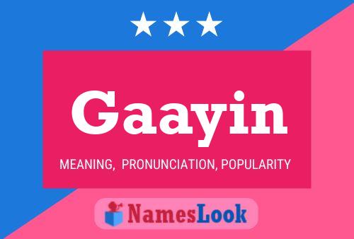 Gaayin Name Poster