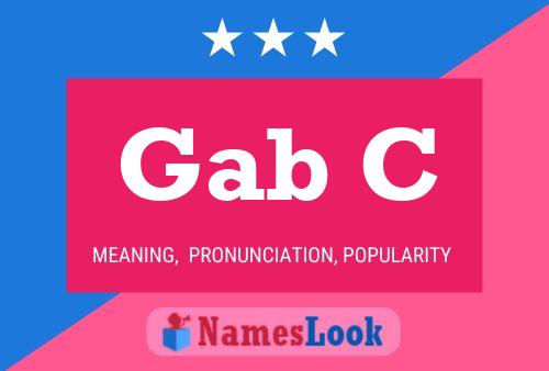 Gab C Name Poster