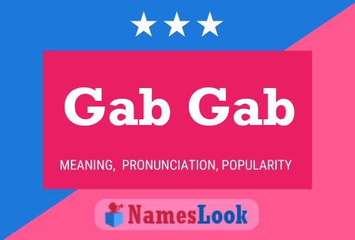 Gab Gab Name Poster