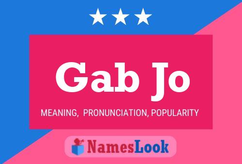 Gab Jo Name Poster