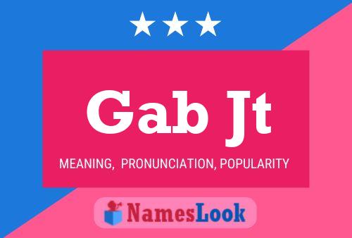 Gab Jt Name Poster