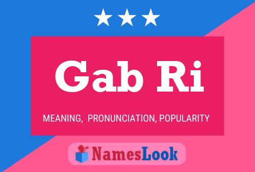 Gab Ri Name Poster