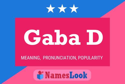 Gaba D Name Poster