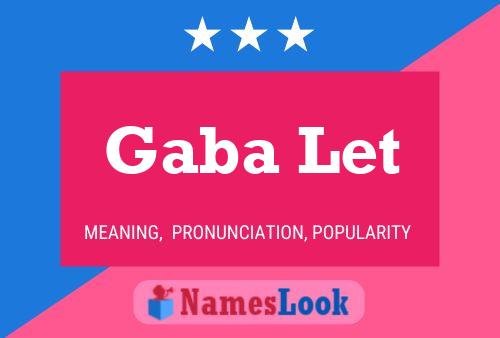 Gaba Let Name Poster