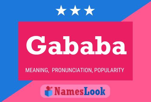 Gababa Name Poster