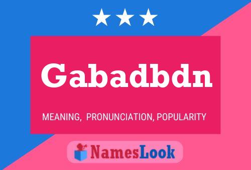 Gabadbdn Name Poster