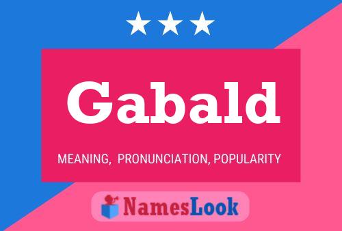 Gabald Name Poster