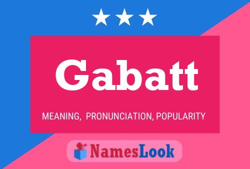 Gabatt Name Poster