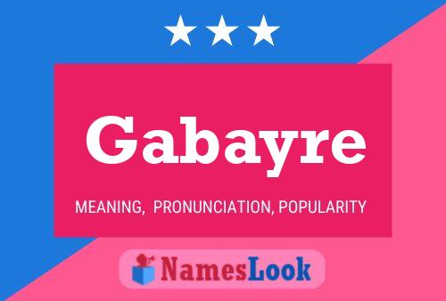 Gabayre Name Poster