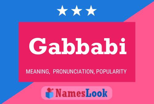 Gabbabi Name Poster