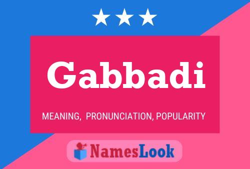 Gabbadi Name Poster