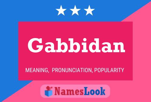 Gabbidan Name Poster