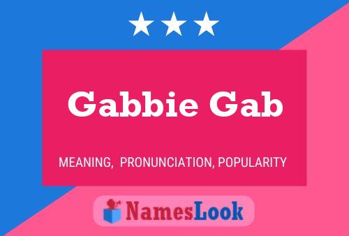 Gabbie Gab Name Poster