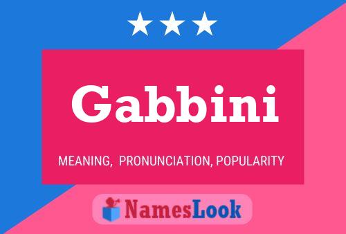 Gabbini Name Poster