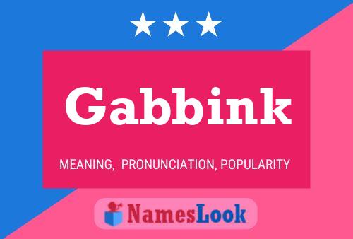 Gabbink Name Poster