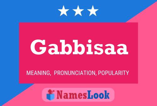 Gabbisaa Name Poster