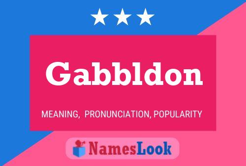 Gabbldon Name Poster