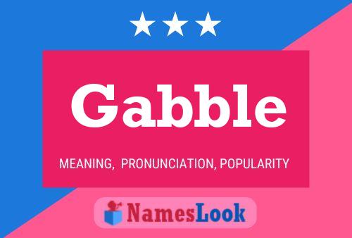 Gabble Name Poster