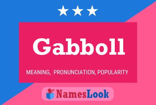 Gabboll Name Poster