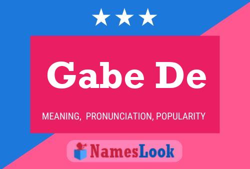 Gabe De Name Poster