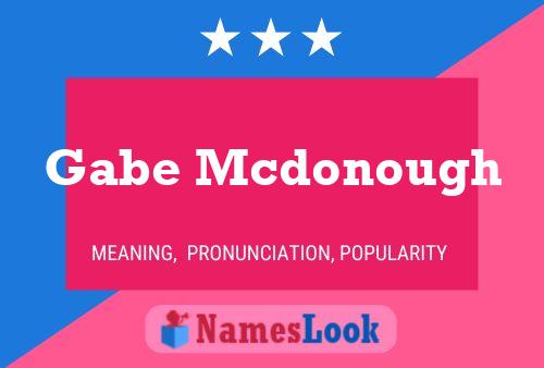 Gabe Mcdonough Name Poster