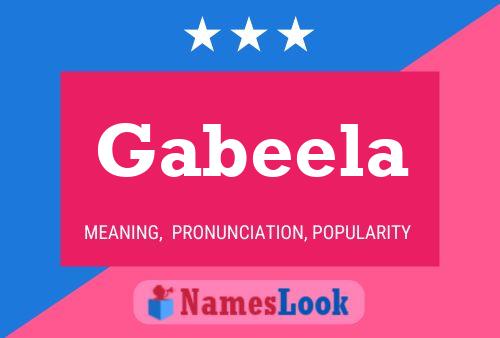 Gabeela Name Poster