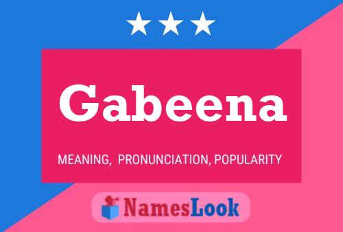 Gabeena Name Poster