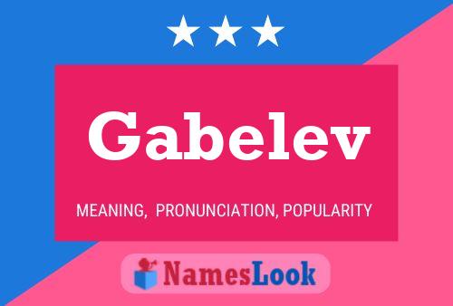 Gabelev Name Poster