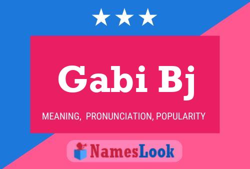 Gabi Bj Name Poster