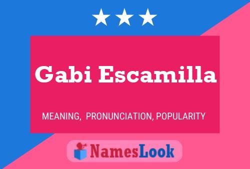 Gabi Escamilla Name Poster