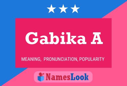 Gabika A Name Poster