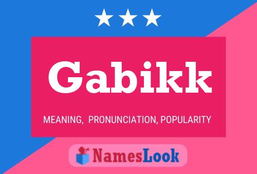 Gabikk Name Poster