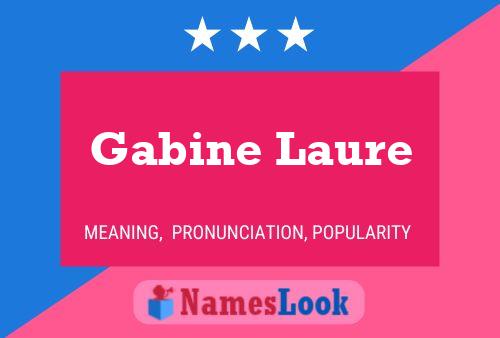 Gabine Laure Name Poster