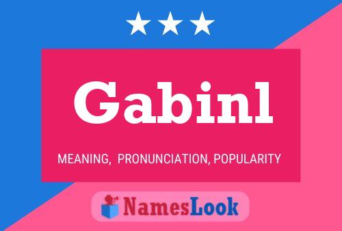 Gabinl Name Poster