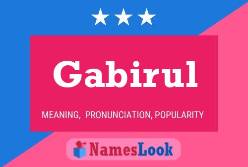 Gabirul Name Poster