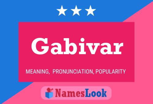 Gabivar Name Poster