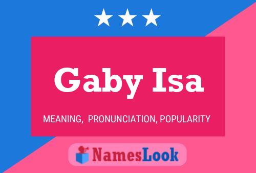 Gaby Isa Name Poster