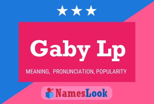 Gaby Lp Name Poster