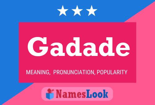 Gadade Name Poster