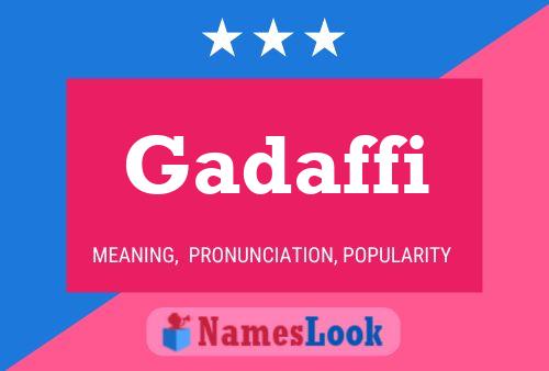 Gadaffi Name Poster