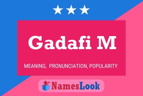 Gadafi M Name Poster