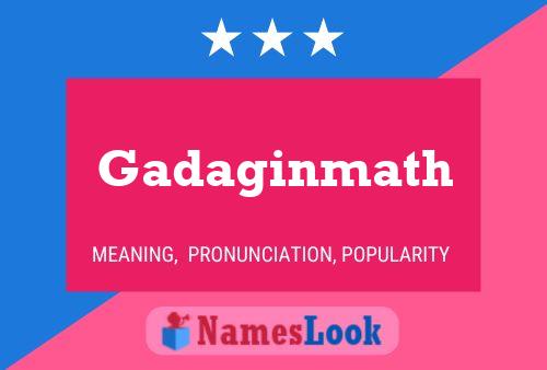 Gadaginmath Name Poster