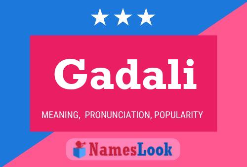 Gadali Name Poster