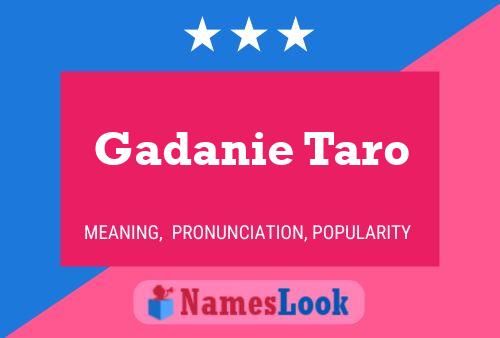 Gadanie Taro Name Poster