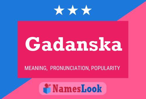 Gadanska Name Poster