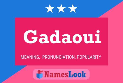 Gadaoui Name Poster