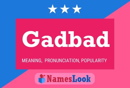 Gadbad Name Poster