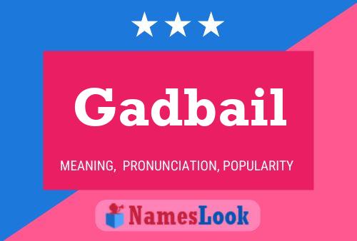 Gadbail Name Poster