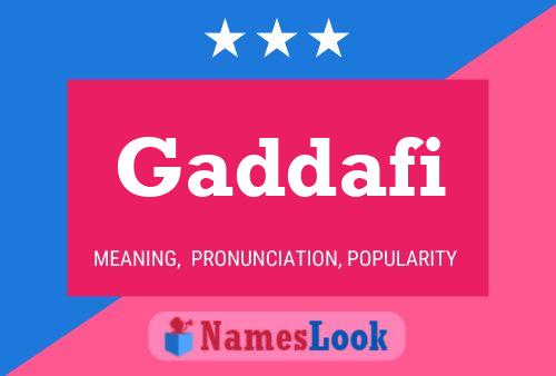 Gaddafi Name Poster